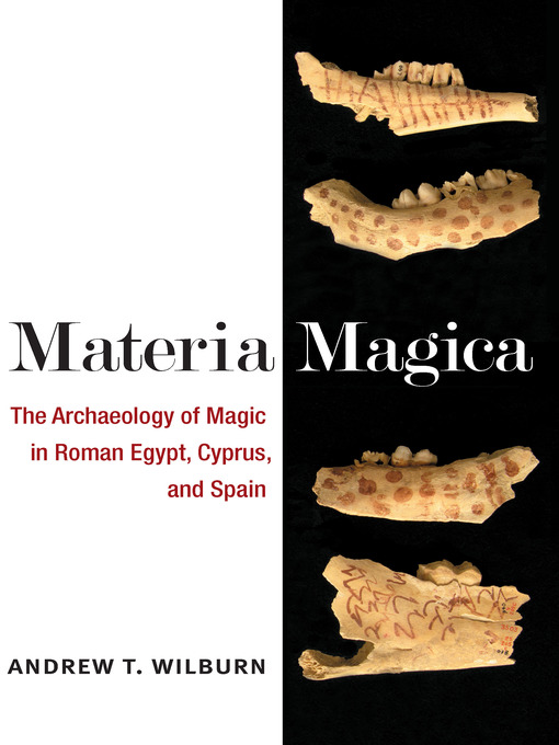 Title details for Materia Magica by Andrew T. Wilburn - Available